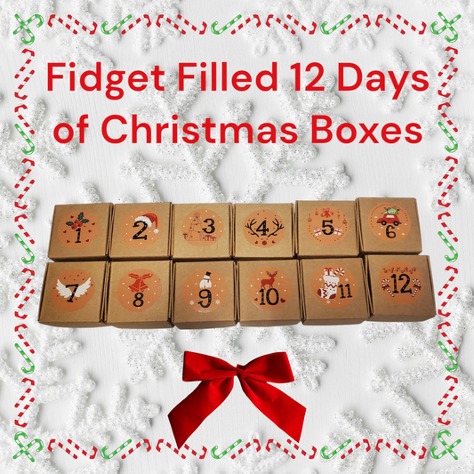 12 Days of Fidget Filled Boxes